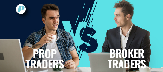 prop traders vs broker traders