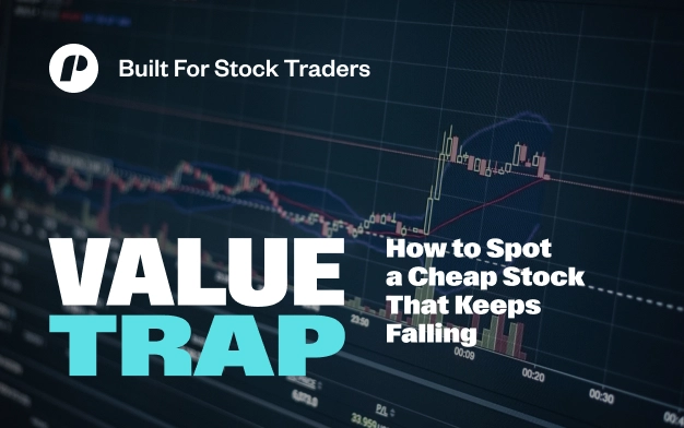 Value Trap: How to Spot a Cheap Stock That Keeps Falling