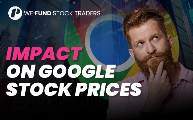 Impact on Google Stock Prices