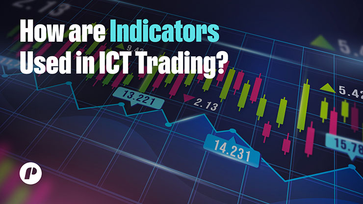 How are Indicators Used in ICT Trading