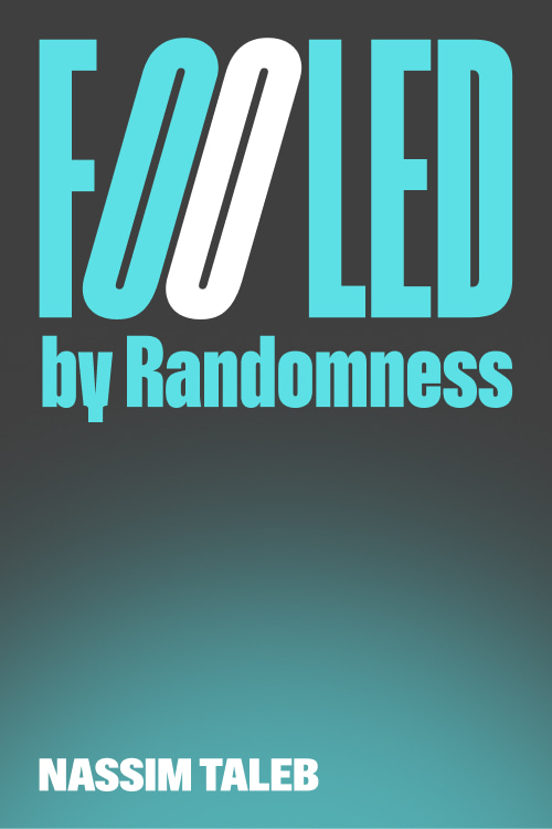 Fooled by Randomness