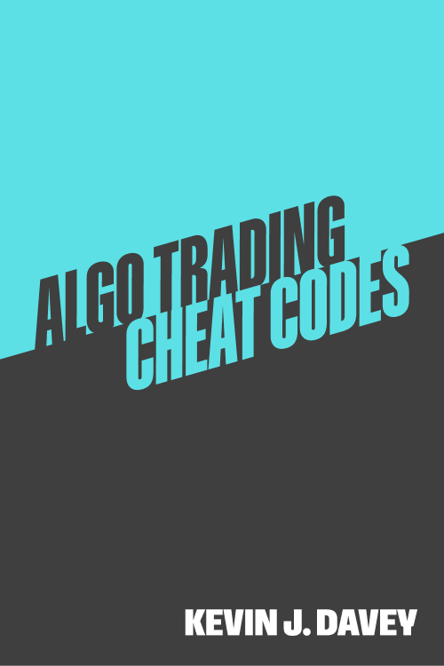 Algo Trading Cheat Codes