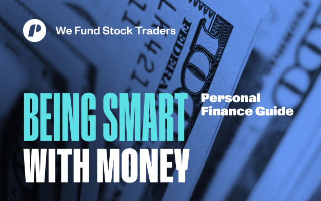 Being Smart With Money: Personal Finance Guide