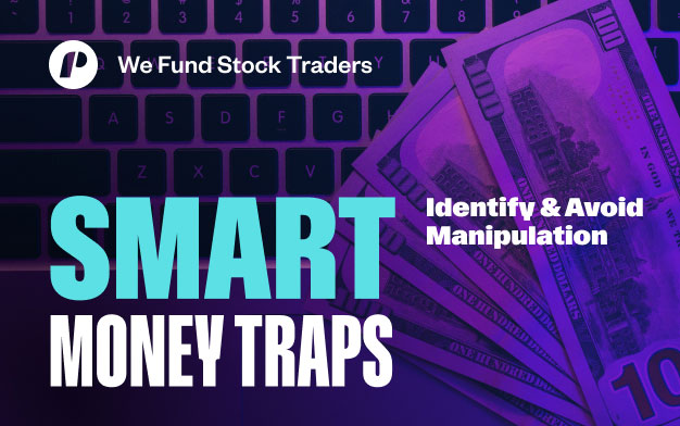 Smart Money Traps