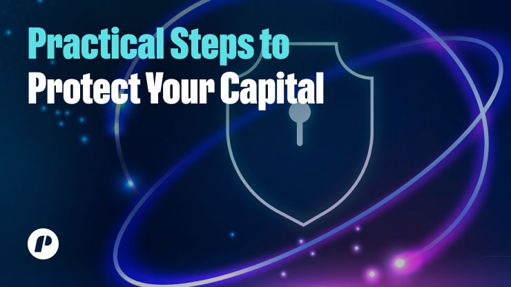 Practical Steps to Protect Your Capital
