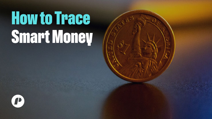 How to Trace Smart Money?