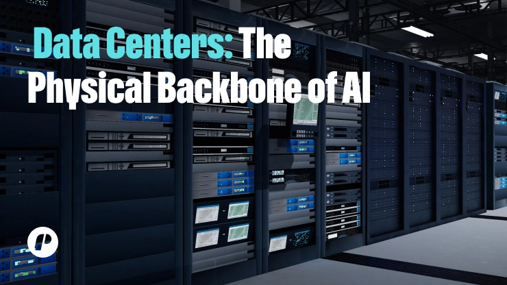 Data Centers_ The Physical Backbone of AI