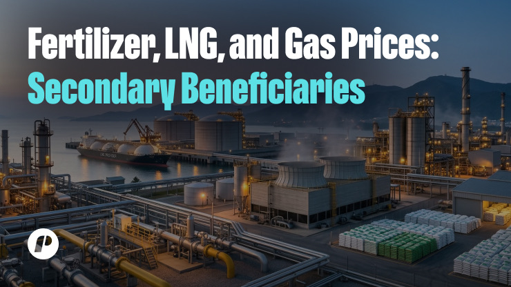 Fertilizer, LNG, and Gas Prices: Secondary Beneficiaries