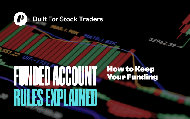 Funded Account Rules: What Actually Gets Your Account Revoked