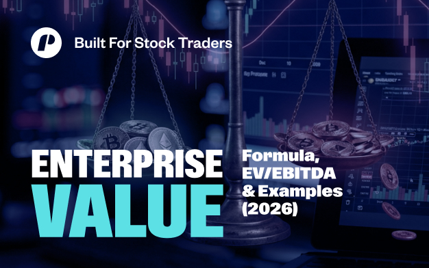 Enterprise Value: Formula, EV/EBITDA & Examples (2026)