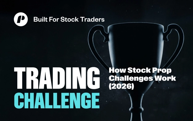Trading Challenge: How Stock Prop Challenges Work